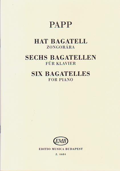Sechs Bagatellen - Six Bagatelles