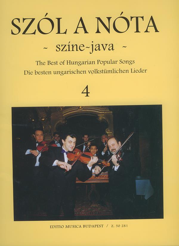 Szol a nota színe-java - 45 Ungarische Lieder Si : Sing- und Violinstimme mit Klavierbegleitung und Akkordsymbolen