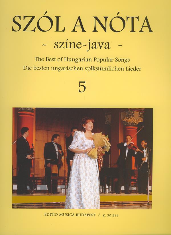 Szol a nota színe-java V 49 ungarische Lieder Sin : 49 ungarische Lieder Sing und Violinstimme mit Klavierbegleitung und Akkordsymbolen