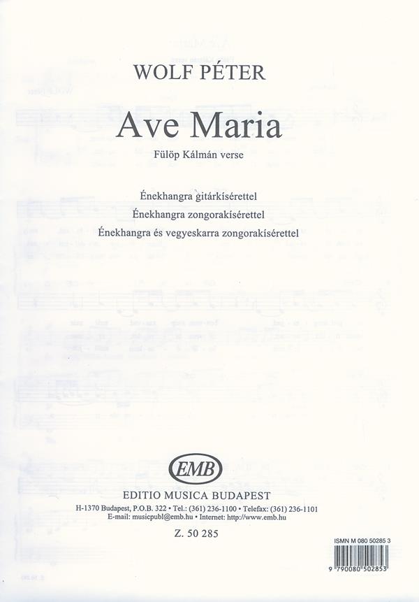 Ave Maria : Voice and guitar - voice and piano - voice, mixed choir and piano