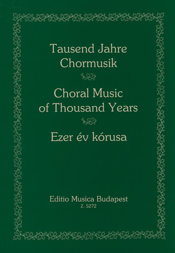 TAUSEND JAHRE CHORMUSIK