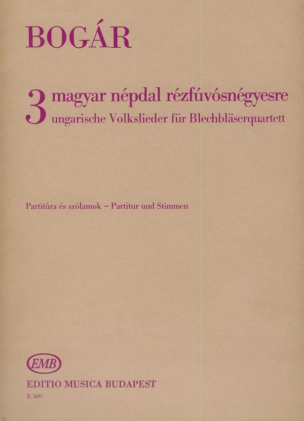 Drei ungarische Volkslieder für Blechbäserquartett