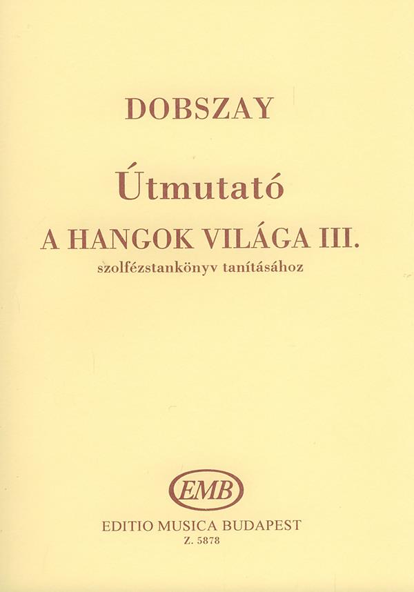 Útmutató a Hangok világa tanításához V3