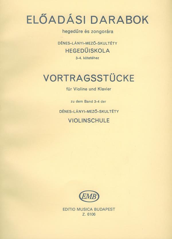 Vortragsstücke für Violine und Klavier zu Band I : zu Band III-IV der Violinschule