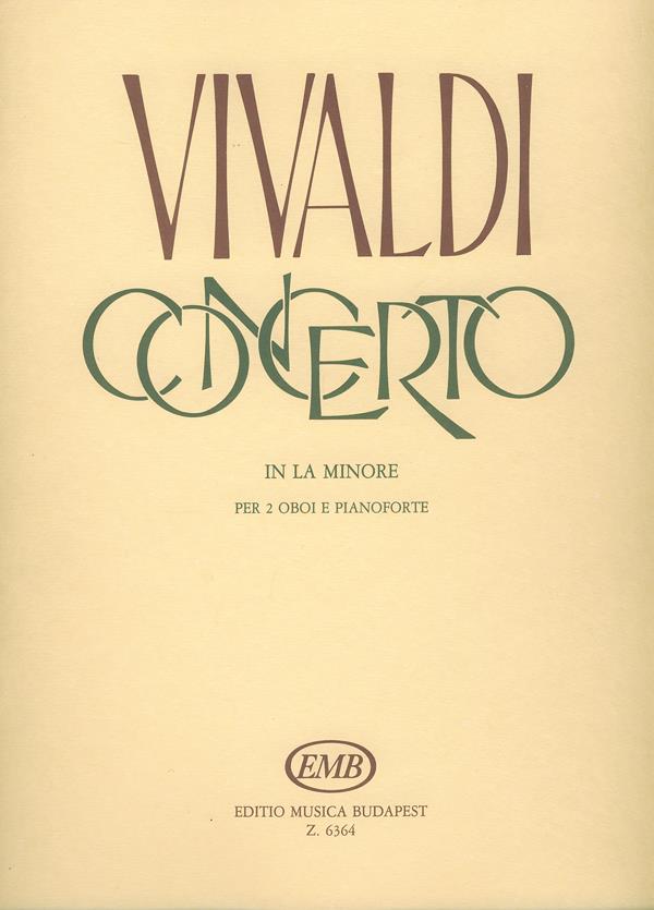Concerto in la minore per 2 oboi e pianoforte : per due oboi, archi e cembalo RV 536 (F. VII. No. 8, P.V. 53)