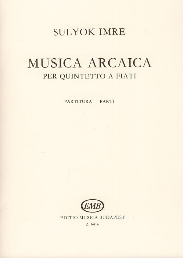 Musica Arcaica für Bläserquintett
