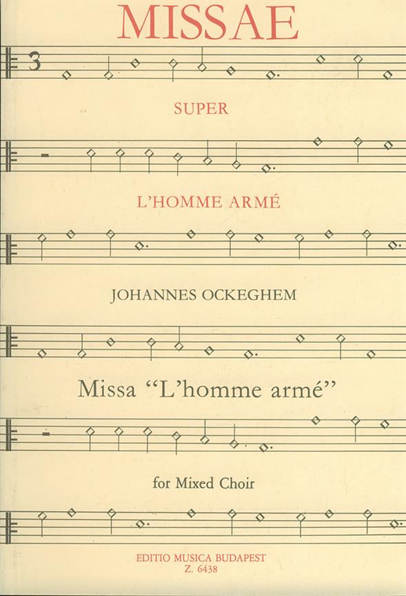 Missa L'homme arme für gem. Chor : für gem. Chor
