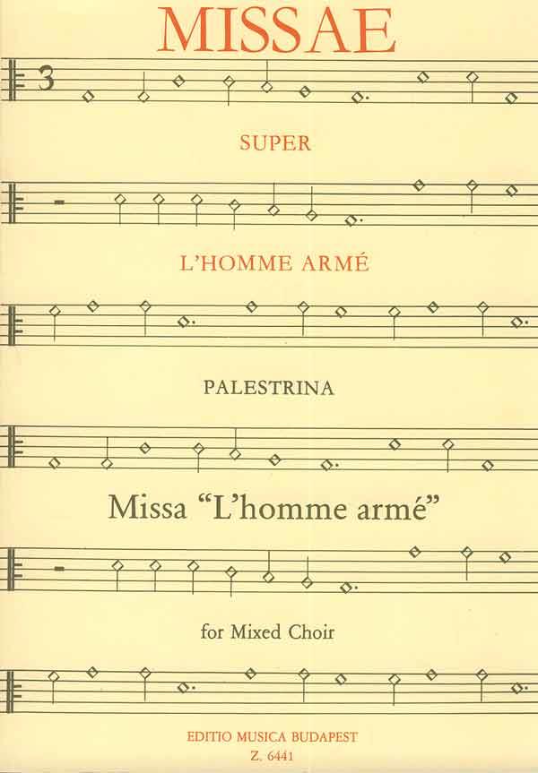 Missa L'homme arme für gem. Chor : für gem. Chor