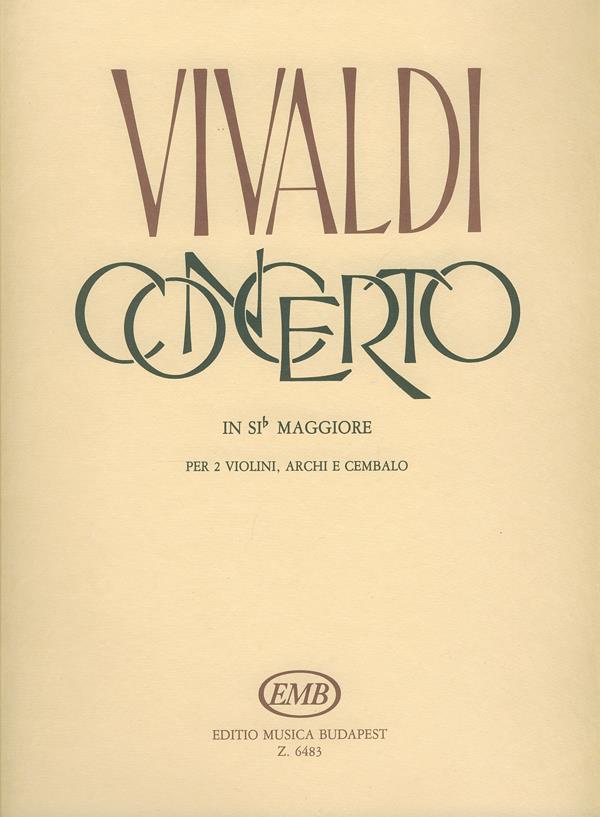 Concerto In Sib Maggiore Per 2 Violini, Archi E