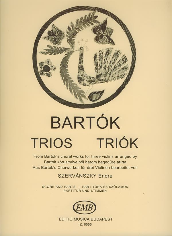 Trios for Violins - Trios für Violinen : Transcribed from Bartók's Choral Works for Music Students
