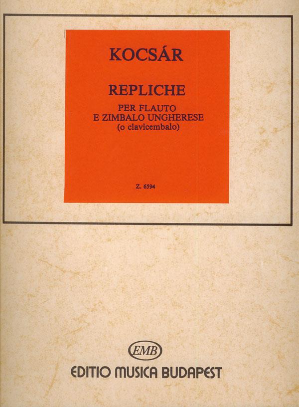 Repliche : für Flöte und Cimbalom (Clavicembalo)