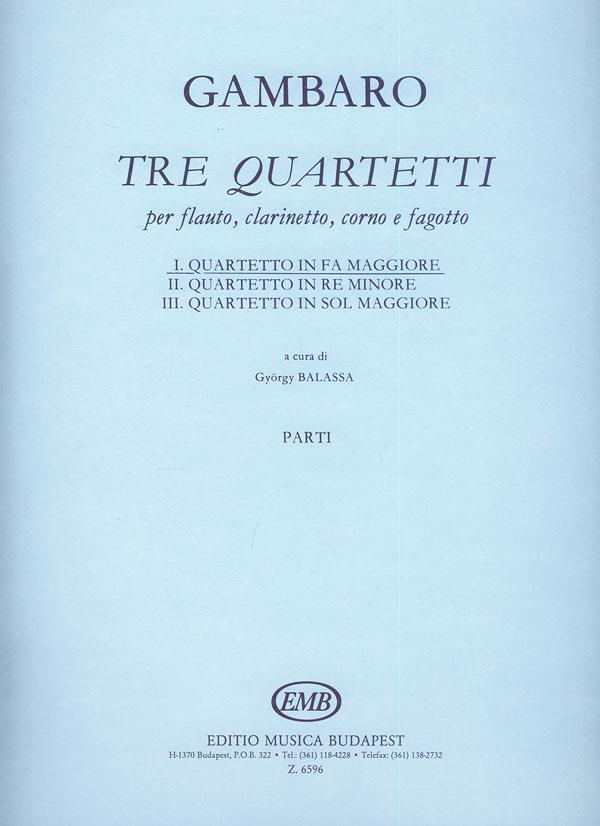 3 quartetti per flauto, clarinetto, corno, fagotto : I. Quartetto in fa maggiore