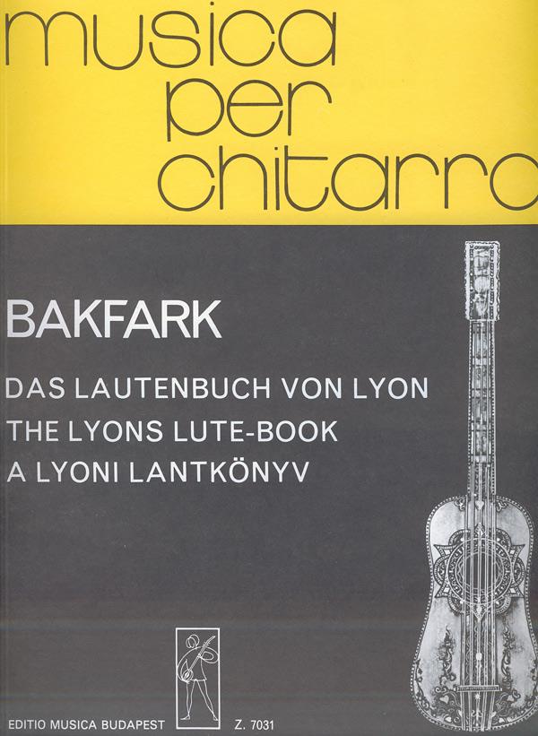 Opera Omnia - Das Lautenbuch von Lyon Serie B (f : Serie B (für Gitarre bearbeitet)