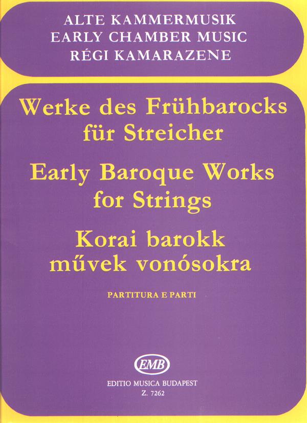 Werke des Frühbarock für Streicher Trios und Qua : Trios und Quartetten mit Continuo