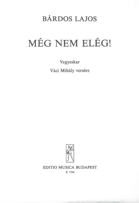 Még nem elég!