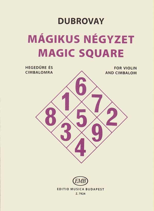 Magisches Quadrat für Violine und Zymbal : für Violine und Zymbal