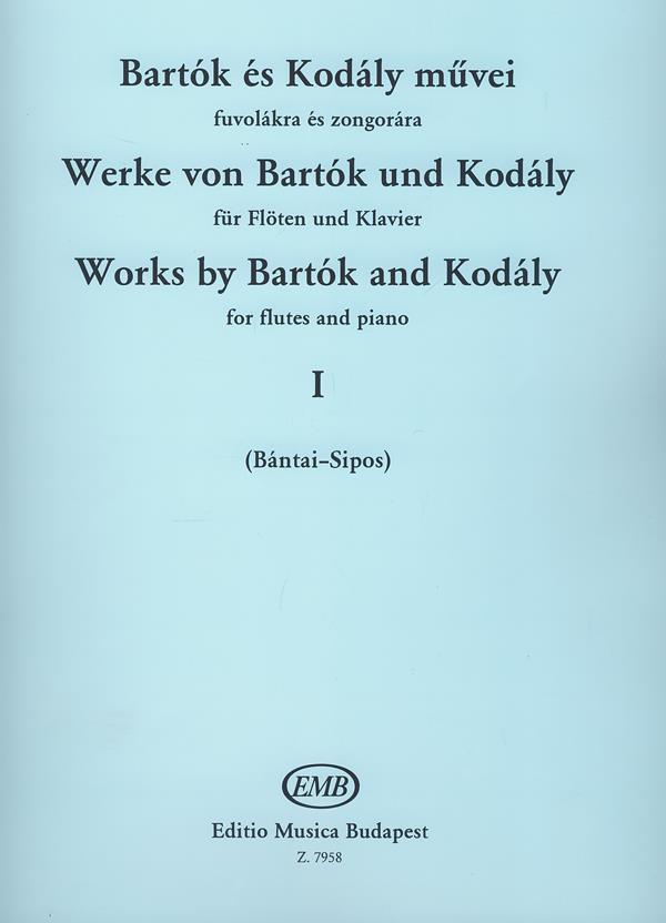 Werke Von Bartok Und Kodaly I : für Flöten und Klavier
