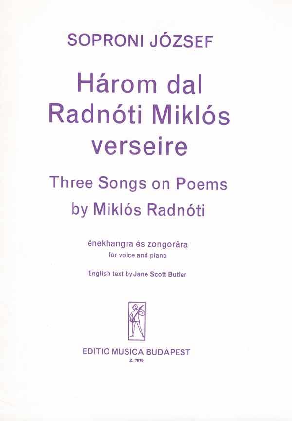 Drei Lieder nach Gedichten von M. Radnóti