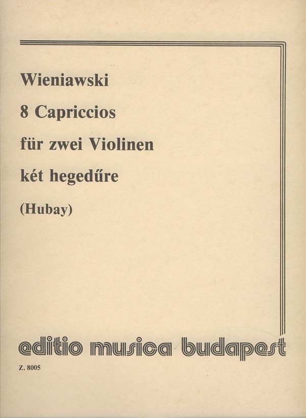 8 Capriccios : für Violine mit Begleitung der 2. Violine