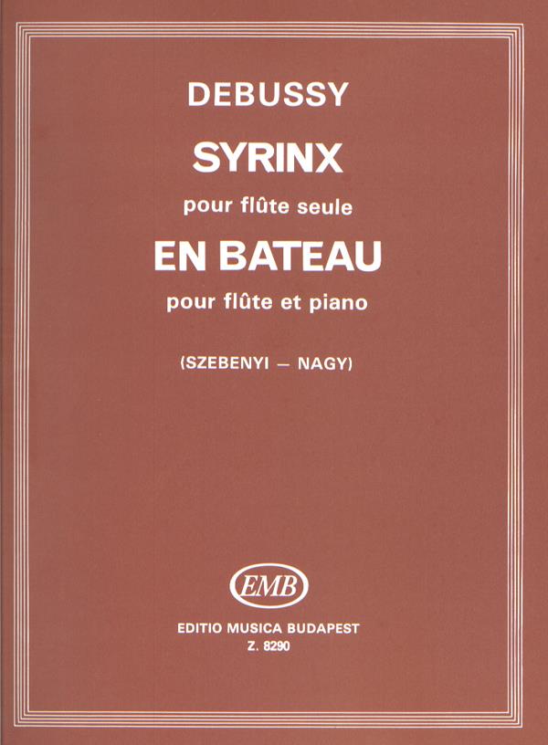 Syrinx pour flute seule - En bateau pour flute et