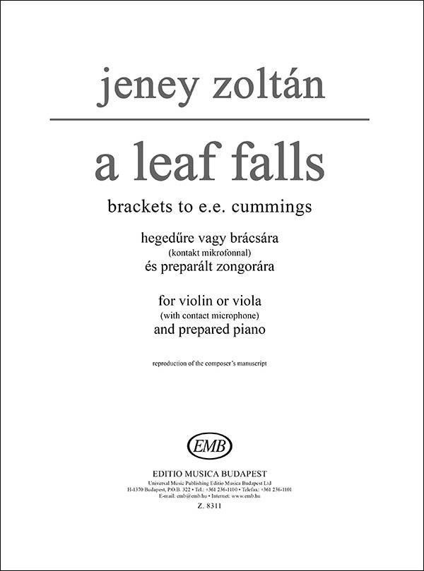 A Leaf Falls für Violine oder Viola (mit Kontakt : für Violine oder Viola (mit Kontakt-Mikrophon) and prpräpariertes Klavier