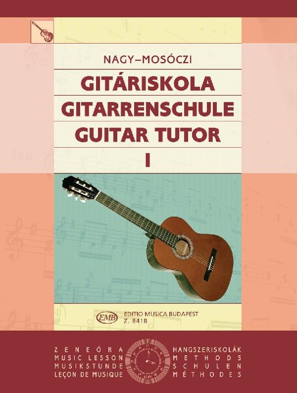 Gitarrenschule I : Gitariskola - Guitar Tutor