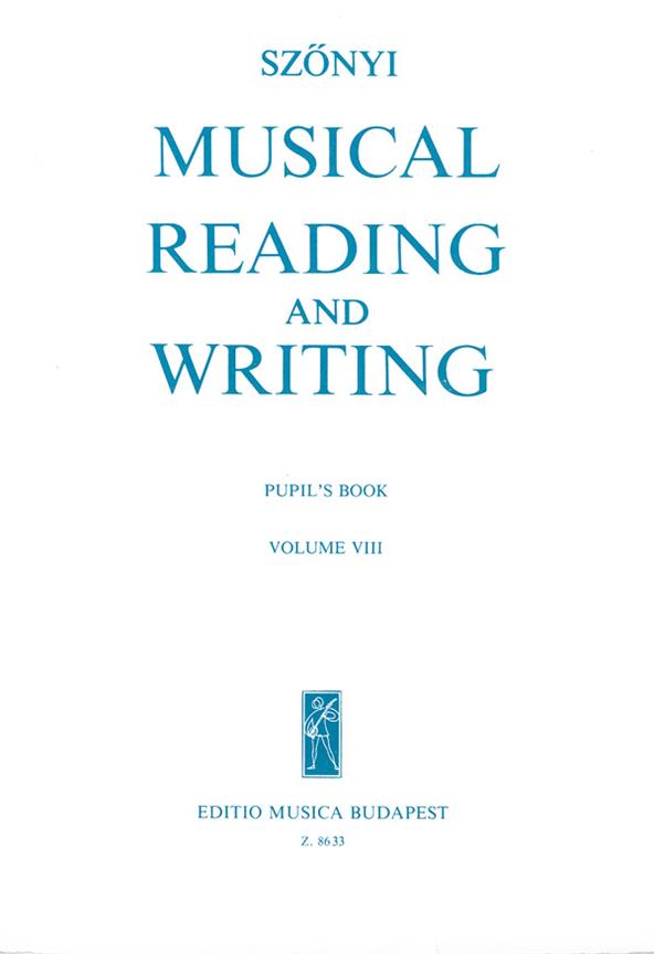 Musical Reading and Writing VIII Pupil's Book