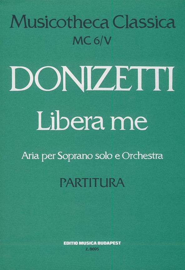 Libera me MC 6/V : Aria per Soprano solo e Orchestra
