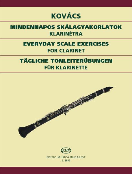 Tägliche Tonleiter-Übungen für Klarinette : für Klarinette