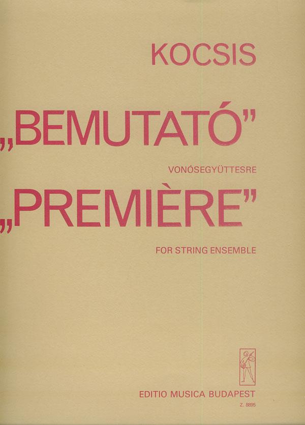 Premiere : für Streicherensemble