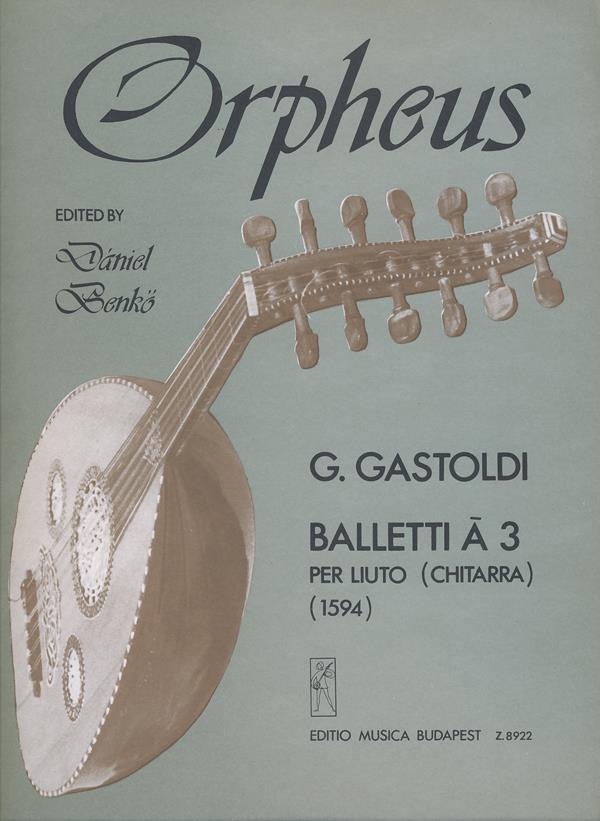 Balletti a 3 per liuto (chitarra) : per liuto (chitarra)