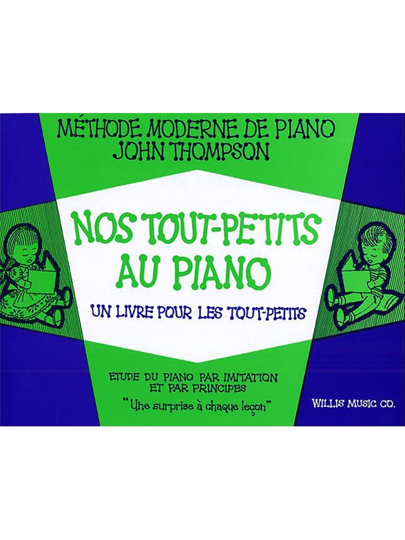 Nos Tout-Petits Au Piano