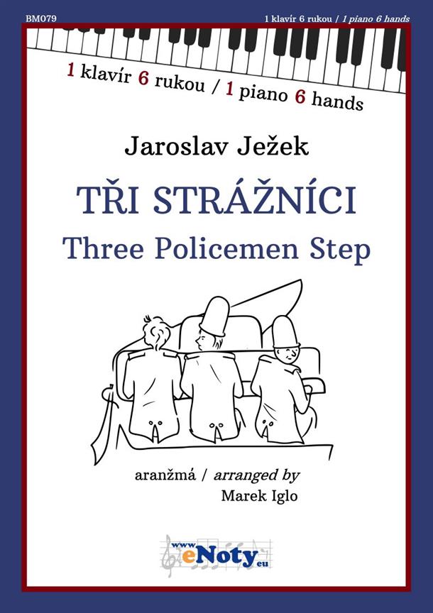 Three Policemen Step