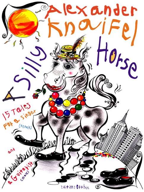 A Silly Horse : 15 Tales