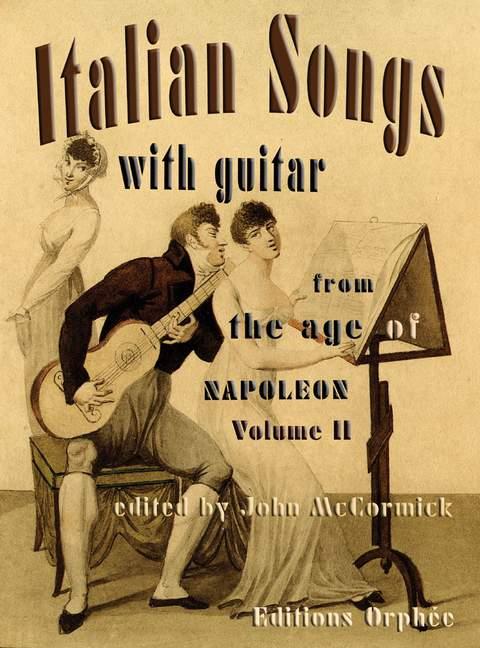Italian Songs from the Age of Napoléon Volume 2