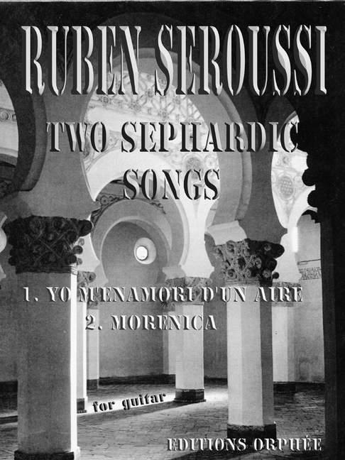 Two Sephardic Songs