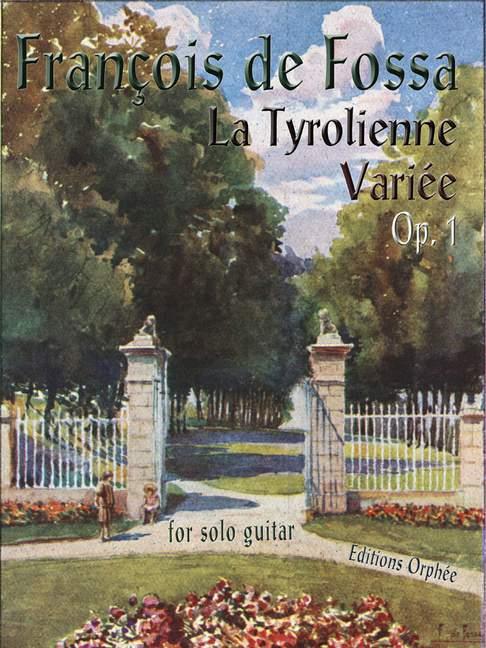 LaTyrolienne Variée op. 1