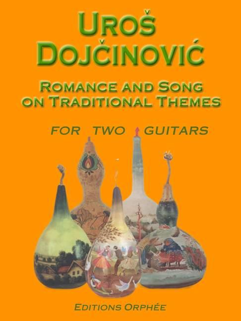 Romance and Songs on Traditional Themes
