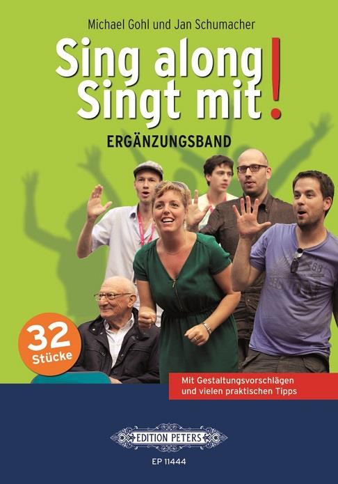 Sing along - Singt mit! Erganzungsband : Sammelband - Chor