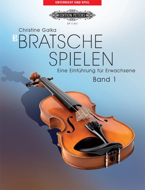 Bratsche Spielen : An Introduction For Adults - Volume 1