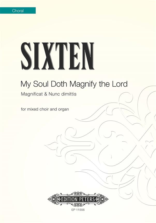 My Soul Doth Magnify The Lord : Magnificat & Nunc dimittis