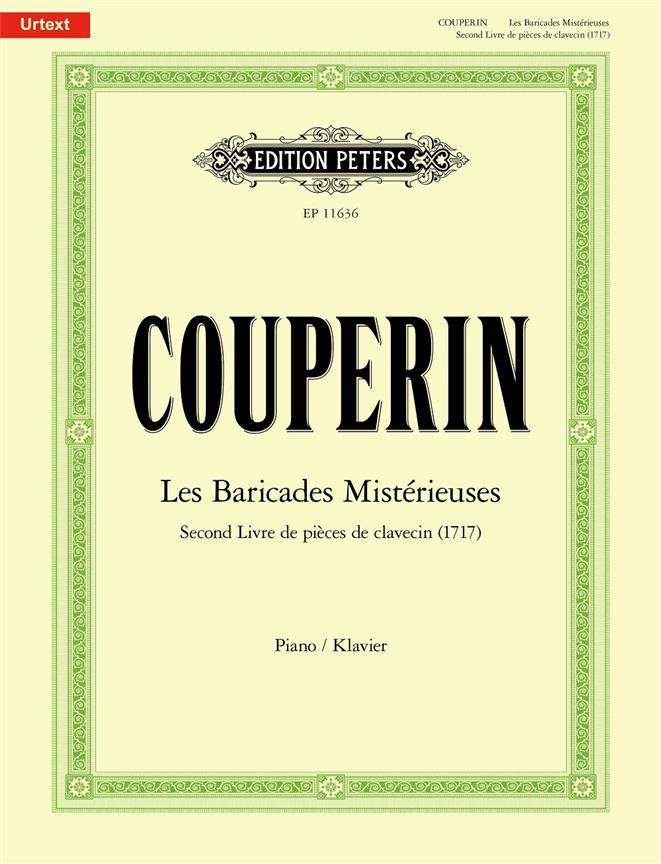 Les Baricades Mistérieuses : Second Livre de pièces de clavecin (1717)