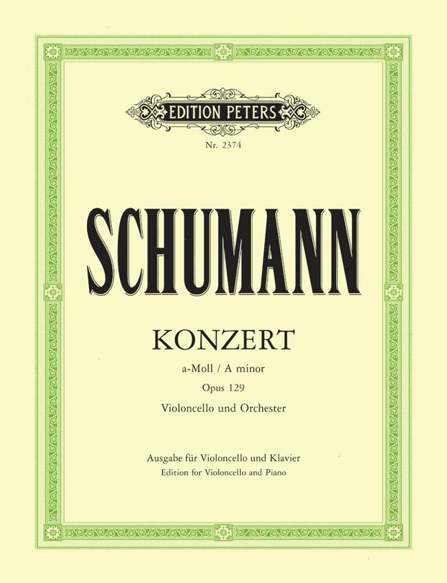 Cello Concerto In A Minor Op.129 : Concerto in A minor for Violoncello and Orchestra