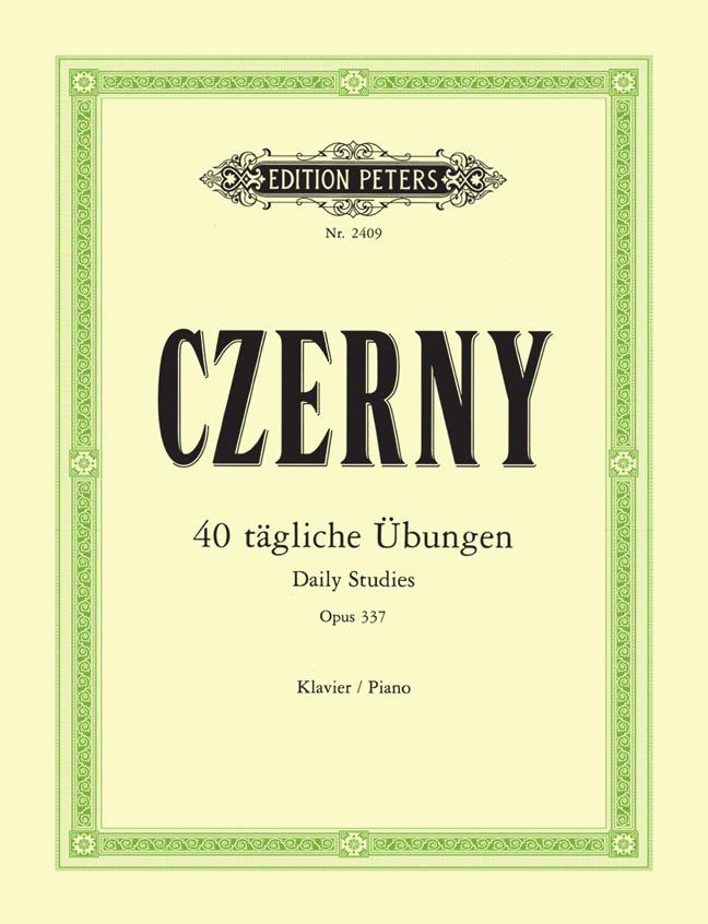 40 Tägliche Übungen - Daily Studies : Op. 337