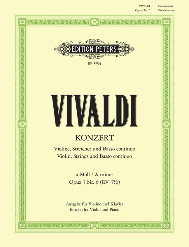 Violin Concerto In A Minor Op.3 No.6 RV 356 : für Violine und Klavier