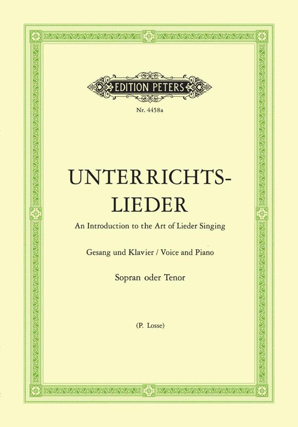 Unterrichtslieder - Ausgabe für hohe Stimme : Eine Sammlung von 60 beliebten Liedern mit Klavierbegleitung