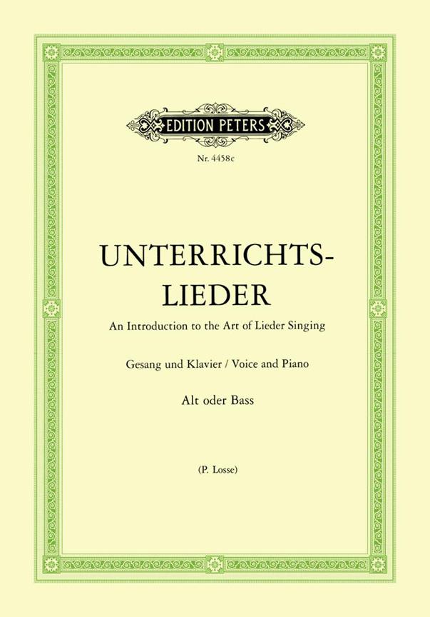 Unterrichtslieder - Ausgabe für tiefe Stimme : Eine Sammlung von 60 beliebten Liedern mit Klavierbegleitung