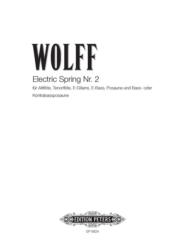 Electric Spring II : Alto Flute, Tenor Flute, Electric Guitar, Electric Bass, Trombone and Bass or Contrabass Trombone