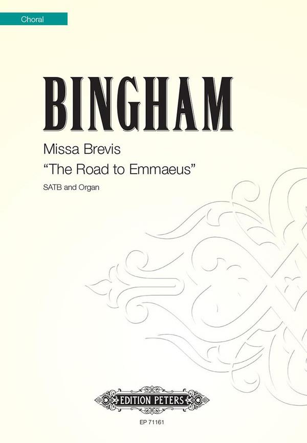 Missa Brevis The Road to Emmaeus