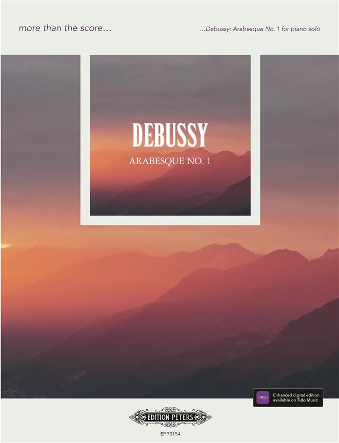 Debussy: Arabeque No. 1 : More than the Score